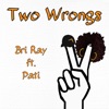 Two Wrongs - Single