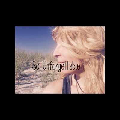 So Unforgettable - Single