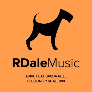 Illusions (feat. Sasha Mell) - Single