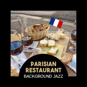 Parisian Restaurant – Background Jazz, Relaxing Piano Bar, Instrumental Smooth Accordion, Soft Jazz for Dinner or Cocktail Party