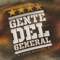 Gente Del General - Lenin Ramírez lyrics