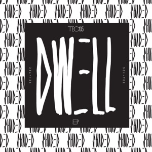Dwell EP
