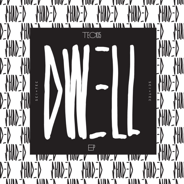 Dwell EP