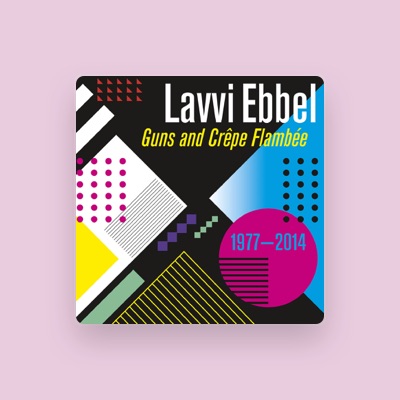 Listen to Lavvi Ebbel, watch music videos, read bio, see tour dates & more!