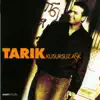 Tarik - Gümbür Gümbür