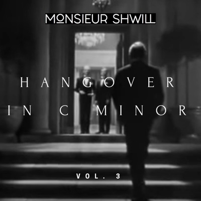 Hangover in C Minor, Vol. 3