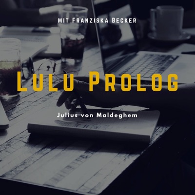 Lulu Prolog (feat. Franziska Becker) - Single