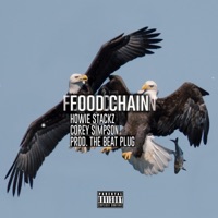 Food Chain (feat. Corey Simpson) - Single - Howie Stackz