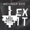 Dubfire - Exit (feat. Miss Kittin)