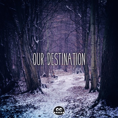 Our Destination - Single