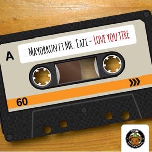 Love Your Tire (feat. Mr Eazi) - Single