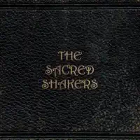 The Sacred Shakers The Sacred Shakers — I'm Gonna Do My Best