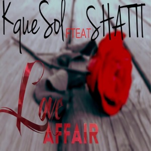 Love Affair (feat. Shatti) - Single