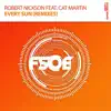 Robert Nickson - Every Sun (Factor B's Extended Perfect Sunrise Remix) [feat. Cat Martin]