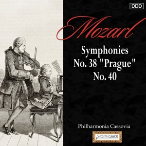 Mozart: Symphonies Nos. 38, "Prague" And 40