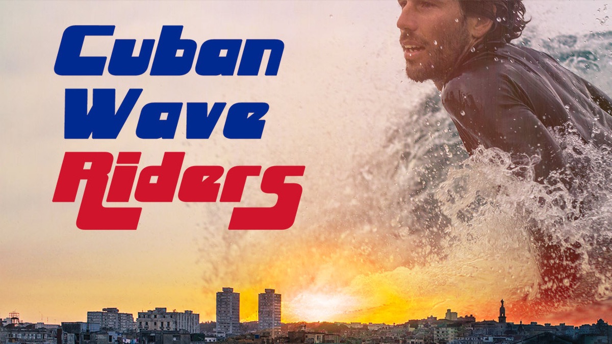 Cuban Wave Riders | Apple TV