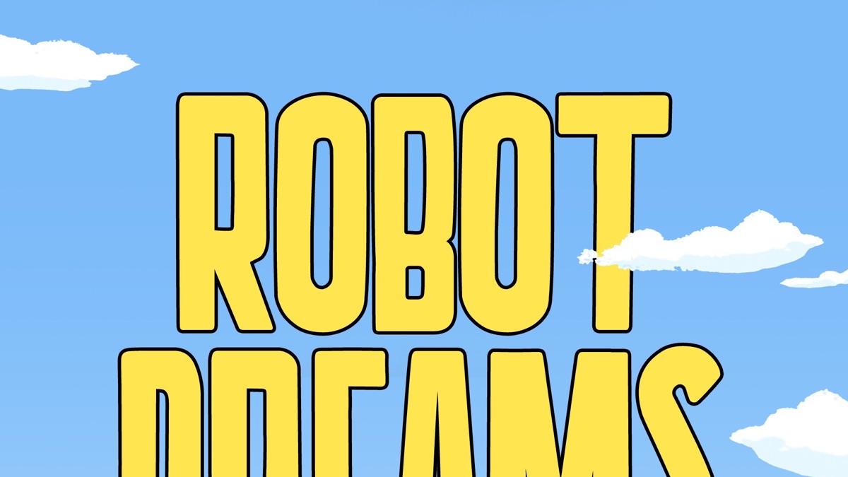 Robot Dreams - Apple TV