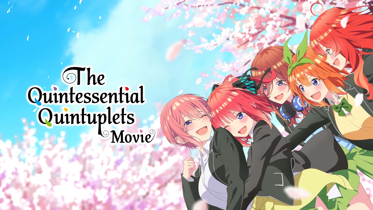 ‎The Quintessential Quintuplets O Filme - Apple TV