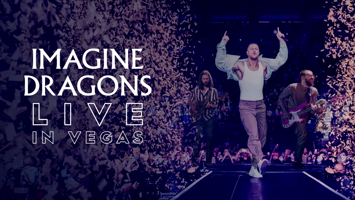 ‎Imagine Dragons Live in Vegas - Apple TV
