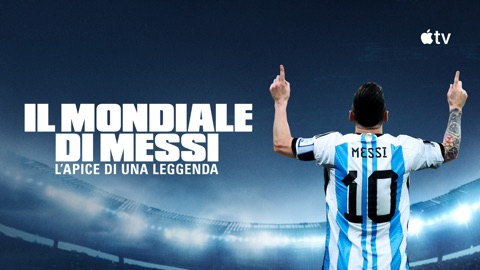 Il mondiale di Messi: l’apice di una leggenda