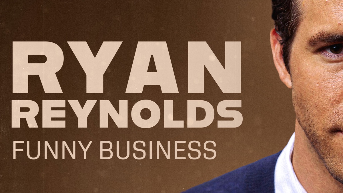‎Ryan Reynolds: Funny Business - Apple TV