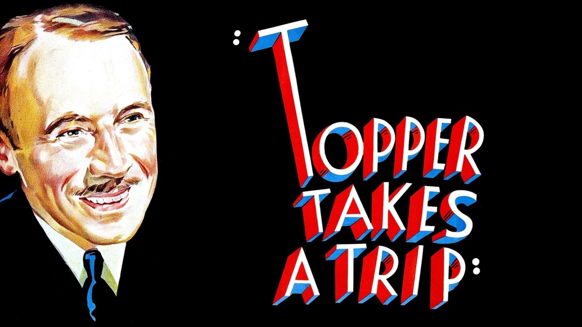 ‎Topper Takes a Trip - Apple TV