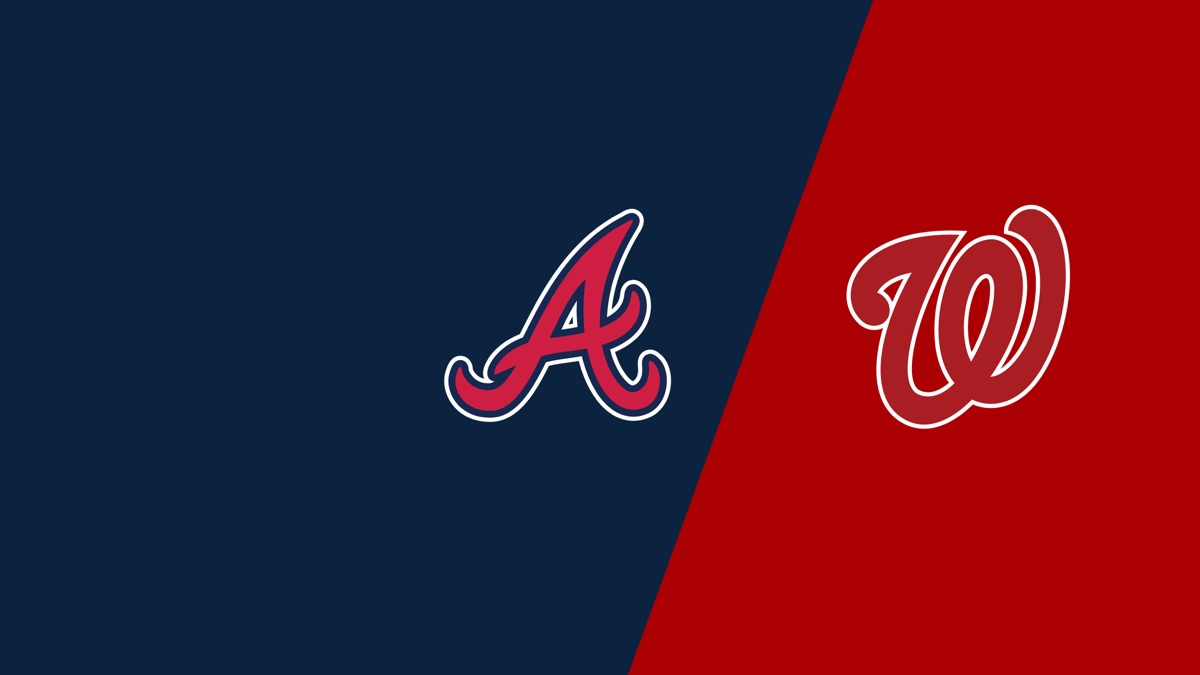 Atlanta Braves at Washington Nationals Watch Live Apple TV