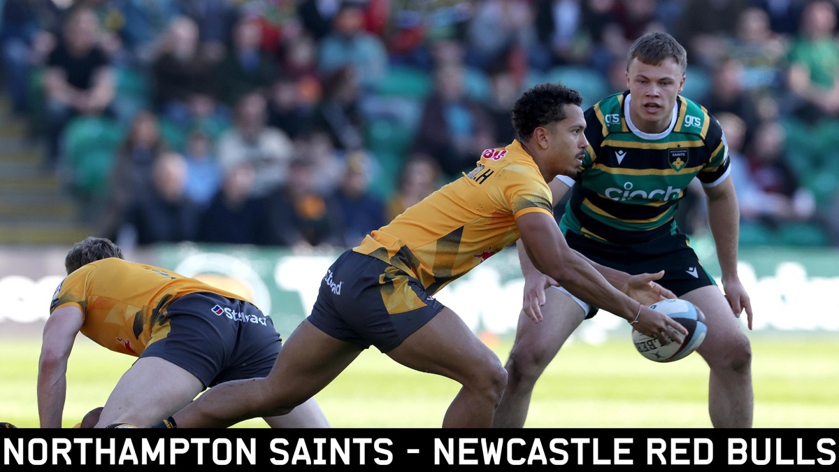 Northampton Saints Crush Newcastle Red Bulls in Dominant Title Defence Opener