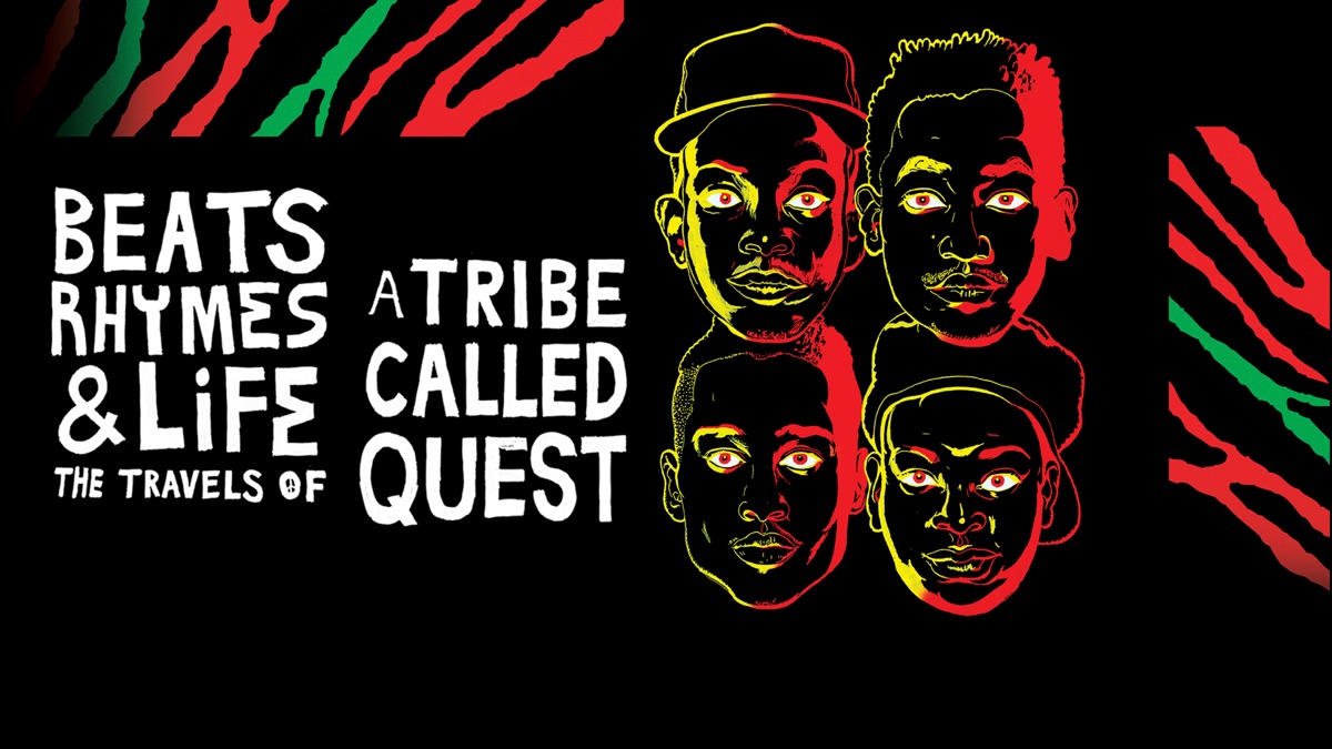 Beats, Rhymes & Life: The Travels of A Tribe Called Quest