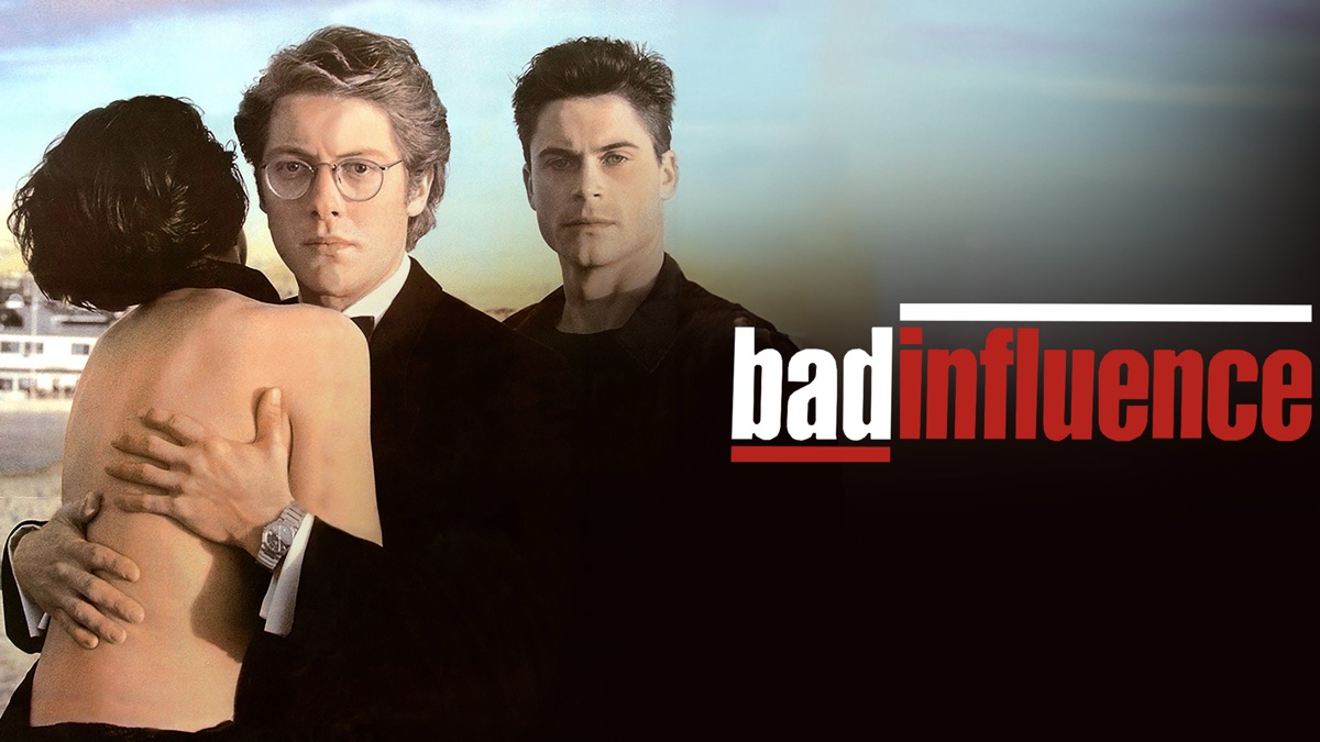 Bad Influence Movie 60 Photos - Moonagedaydream.film