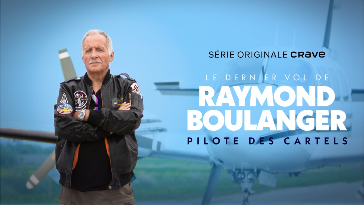 ‎Le dernier vol de Raymond Boulanger - Apple TV