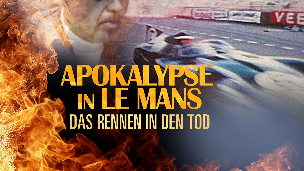Apokalypse in Le Mans - Das Rennen in den Tod - Apple TV (AT)
