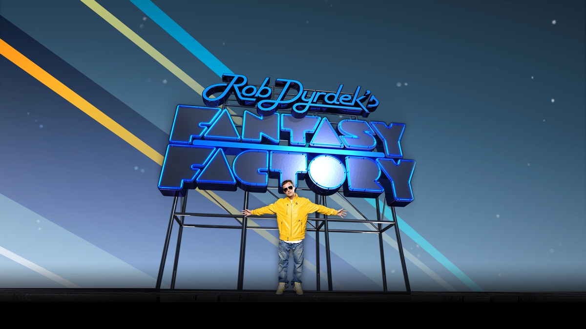 ‎Rob Dyrdek's Fantasy Factory - Apple TV