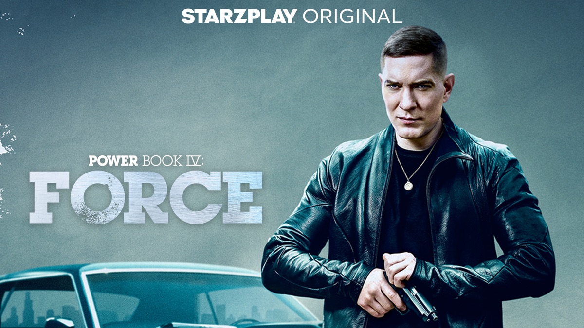 ‎Power Book IV: Force - Apple TV