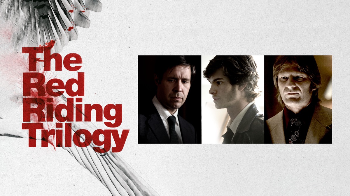 ‎The Red Riding Trilogy - Apple TV