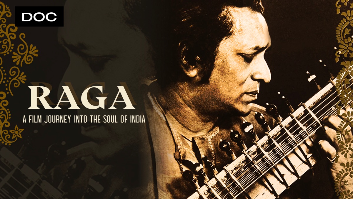 ‎Raga - A Film Journey into the Soul of India - Apple TV
