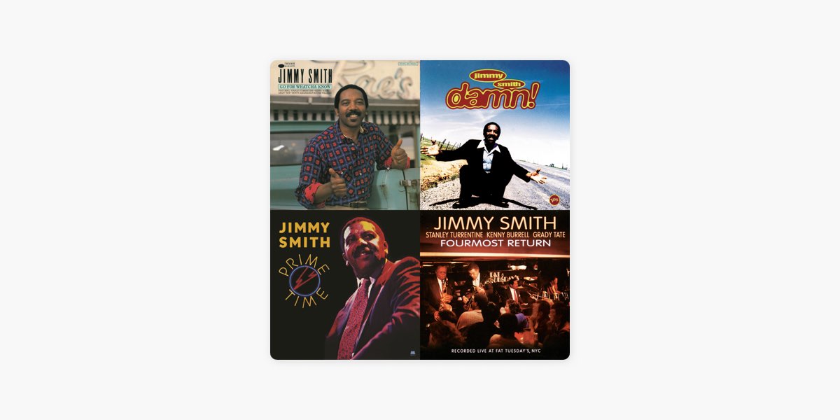通のための ジミー・スミス -プレイリスト - Apple Music