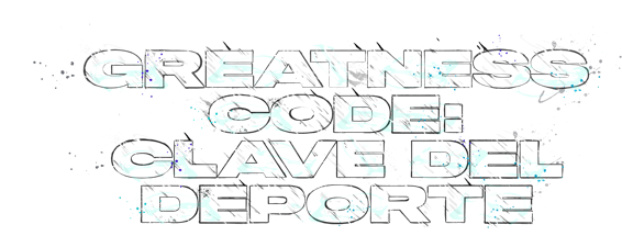 Greatness Code: clave del deporte