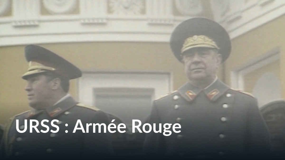 URSS : Armée Rouge - Apple TV (FR)