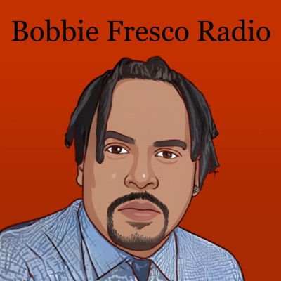 Bobbie Fresco Radio Bobbie Fresco Radio