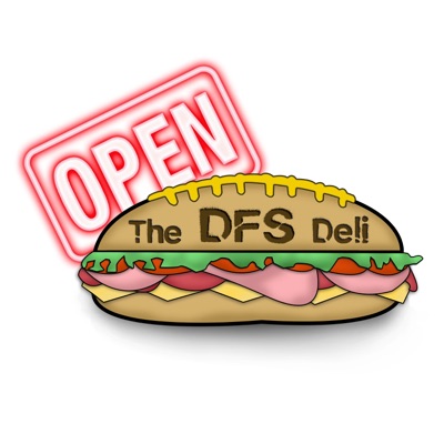 The DFS Deli : A Fantasy Football Podcast