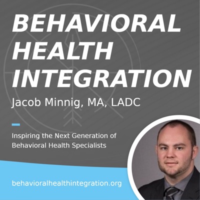 Behavioral Health Integration Behavioral Health Integration