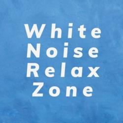 White Noise Relax Zone