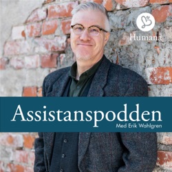 Personlig assistans – igår, idag och i framtiden