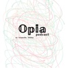 Opia Podcast