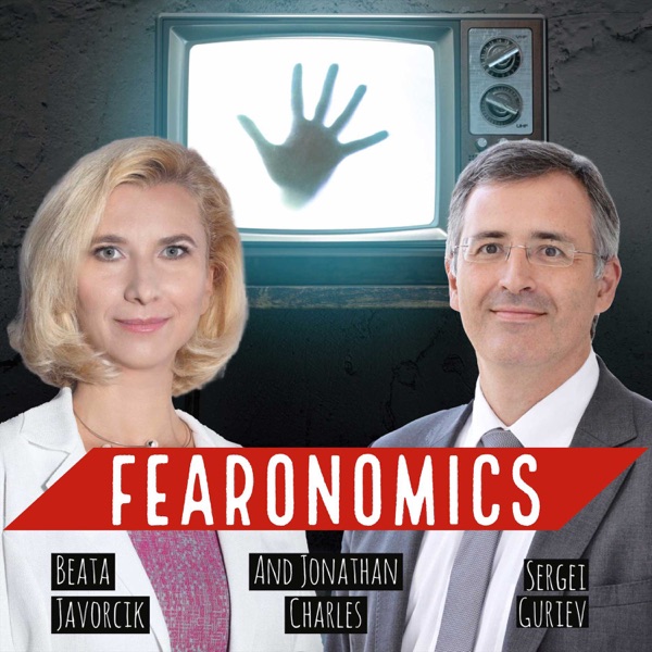 Fearonomics: confront and overcome your fears about the global economy