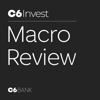 Macro Review - C6 Invest