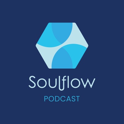 The Soulflow Podcast The Soulflow Podcast