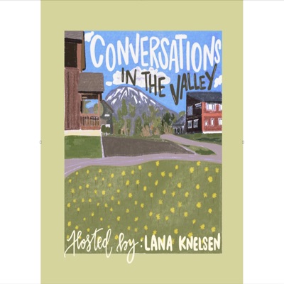 Conversations In The Valley Podcast