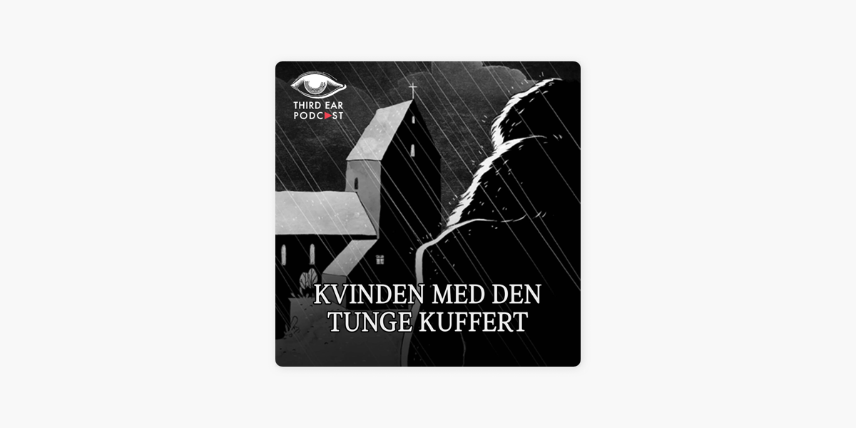 med den tunge kuffert on Apple Podcasts